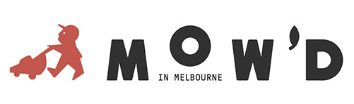 MOW'D IN MELBOURNE